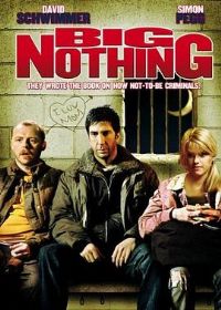 ΢����� Big Nothing[��Ӱ��˵]
